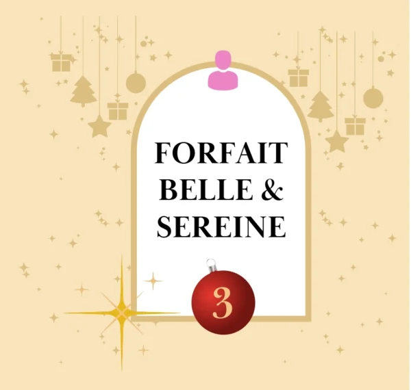 Offre Noël 2024 Forfaits pour elle ou lui : Belle et sereine