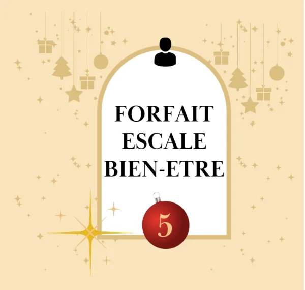 Offre Noël 2024 Forfaits en solo : Escale bien-être